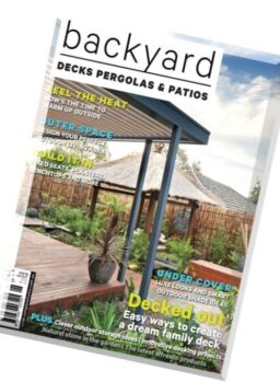 Decks, Pergolas & Patios – Issue 6, 2016