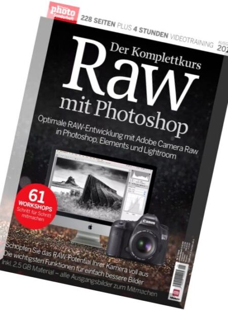 Digital Photo Sonderheft – Der Komplettkurs Raw mit Photoshop Nr.1, 2016 Cover