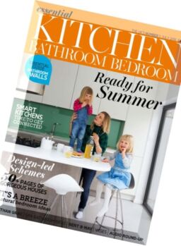 Essential Kitchen Bathroom Bedroom – July 2016