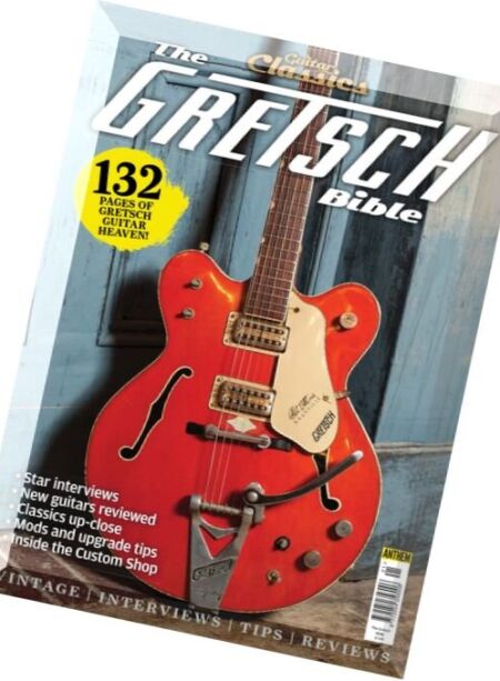 Guitar & Bass Classics – The Gretsch Bible 2016 Cover