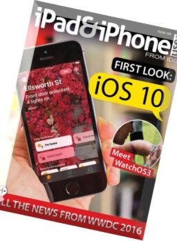 iPad and iPhone User – Issue 109, 2016