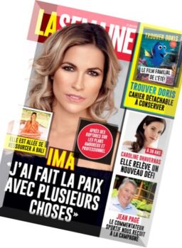 La Semaine – 24 Juin 2016