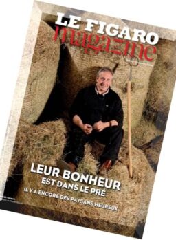 Le Figaro Magazine – 17 Juin 2016