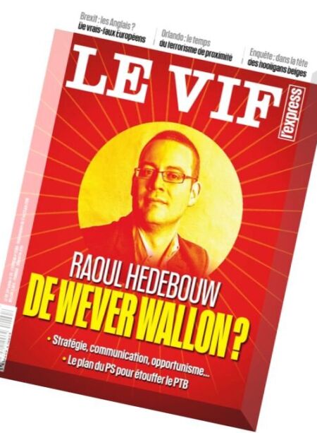 Le Vif L’express – 17 Juin 2016 Cover
