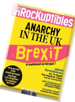 Les Inrockuptibles – 29 Juin au 5 Juillet 2016