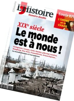L’Histoire – Juillet-Aout 2016