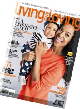 Living and Loving – July 2016