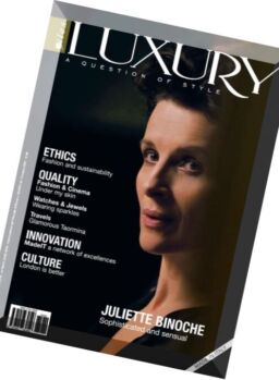 Luxury Files – Summer 2016