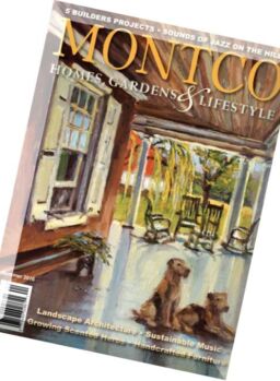 MONTCO Homes Gardens & Lifestyle – Summer 2016
