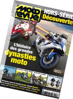 Moto Revue – Hors-Serie – Dynasties De Legende 2016