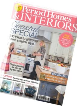 Period Homes & Interiors – July 2016