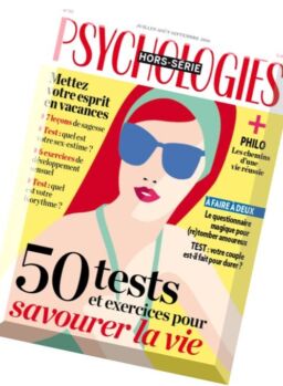 Psychologies France – Hors-Serie – Juiillet-Septembre 2016