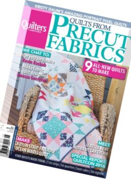Quilts from Precut Fabrics – Issue 5, 2016
