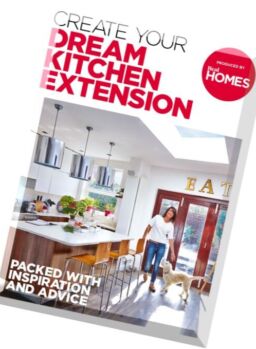 Real Homes – Create Your Dream Kitchen Extension 2016