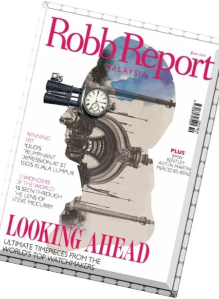 Robb Report Malaysia – June 2016 Cover