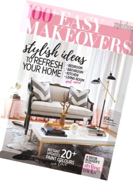 Style at Home – Special Issue – 100+ Easy Makeovers Cover