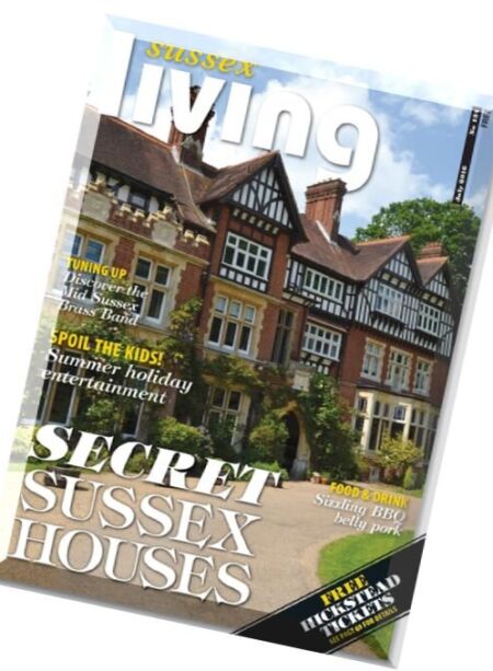 Sussex Living – July 2016 Cover