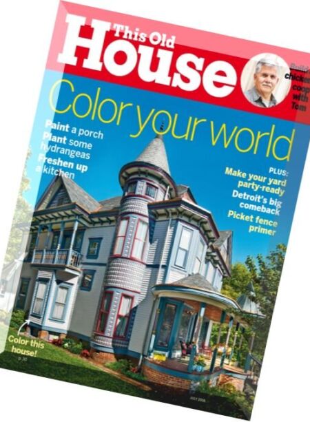 This Old House – July 2016 Cover