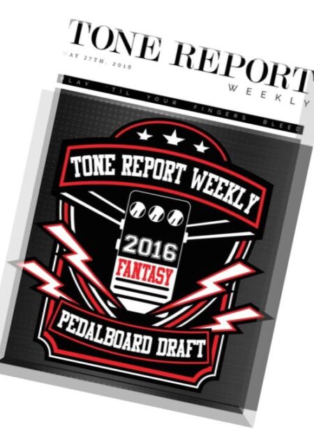 Tone Report Weekly – Issue 129, 27 May 2016 Cover