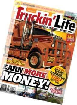 Truckin’ Life – April 2016