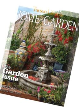 Tucson Lifestyle Home & Garden – April 2016