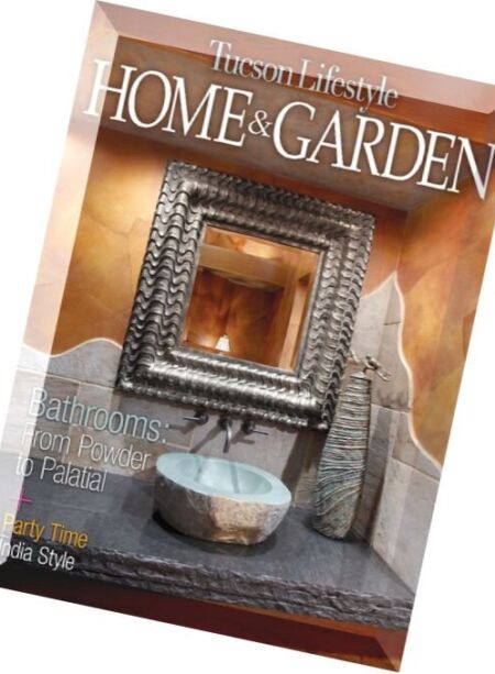 Tucson Lifestyle Home & Garden – January 2016 Cover
