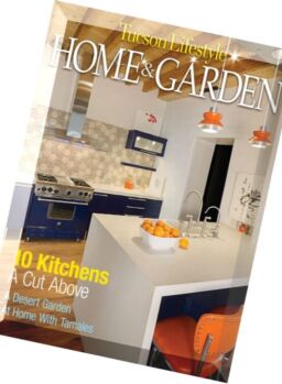 Tucson Lifestyle Home & Garden – June 2016
