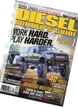 Ultimate Diesel Builder Guide – June-July 2016