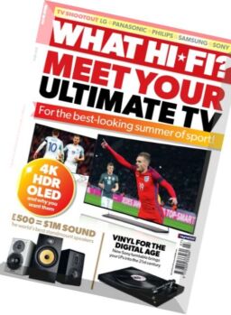What Hi-Fi Sound and Vision UK – July 2016