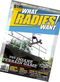 What Tradies Want – June-July 2016