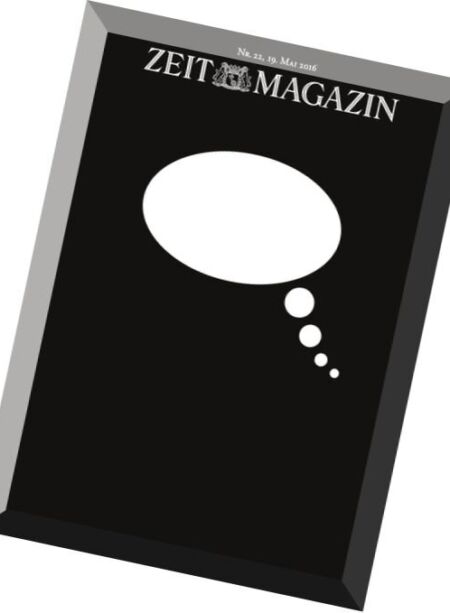 Zeit Magazin – 19 Mai 2016 Cover