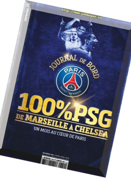 100% PSG – Mars-Avril 2016 Cover