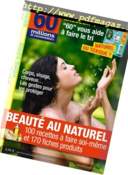 60 millions de consommateurs – Hors Serie – Aout-Septembre 2016