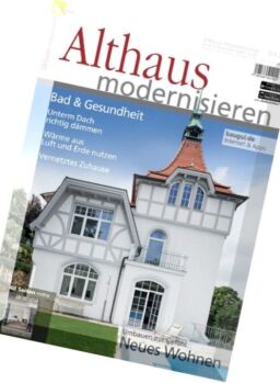 Althaus Modernisieren – August-September 2016