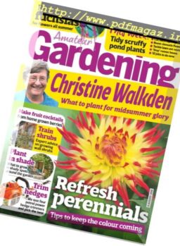 Amateur Gardening – 6 August 2016