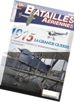 Batailles Aeriennes – N 74, Octobre-Novembre-Decembre 2015