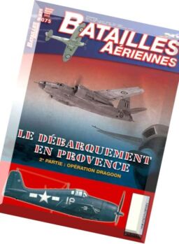 Batailles Aeriennes – N 75, Janvier-Fevrier-Mars 2016