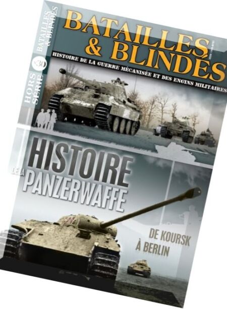 Batailles & Blindes – Hors-Serie N 30 – Mai-juin 2016 Cover