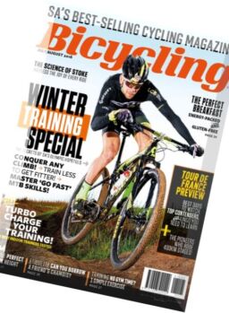 Bicycling South Africa – July-August 2016
