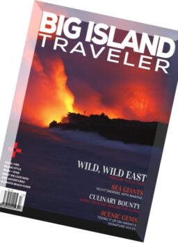 Big Island Traveler – Summer 2016