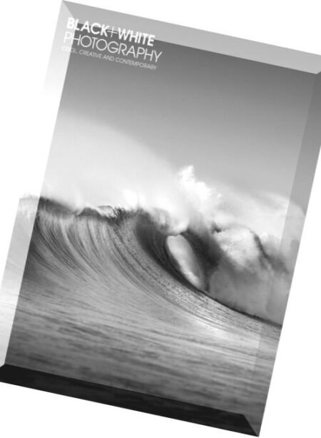 Black + White Photography – August 2016 Cover