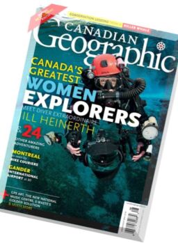 Canadian Geographic – July-August 2016