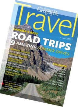 Canadian Geographic Travel – Summer 2016