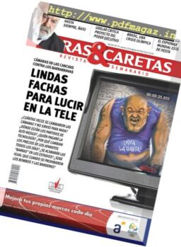 Caras & Caretas – 12 Agosto 2016
