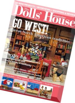 Dolls’ House – August 2016