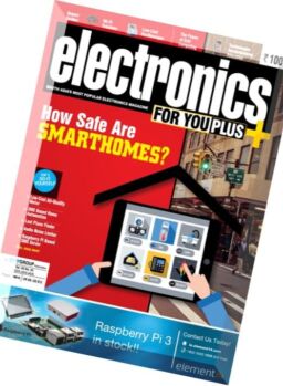 Electronics For You – July 2016