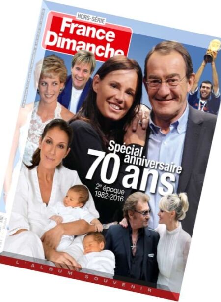 France Dimanche – Hors Serie – Juillet 2016 Cover