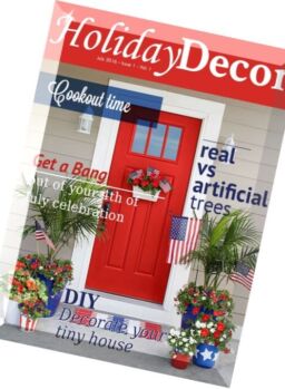 Holiday Decor – July 2016