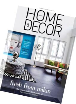 Home & Decor Malaysia – July 2016