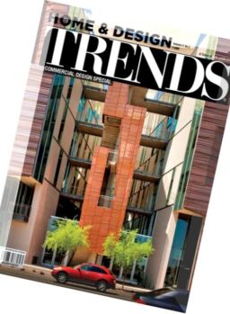 Home & Design Trends – Vol. 4 Issue 2 2016